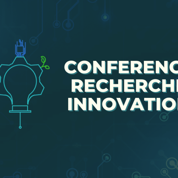 Conférence Recherche Innovation 2022
